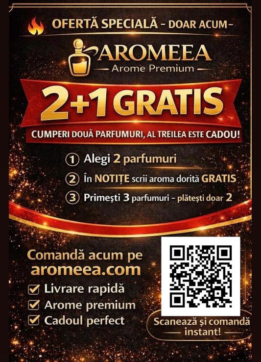 🎁 Ofertă specială 2+1 GRATIS – parfumul perfect te așteaptă